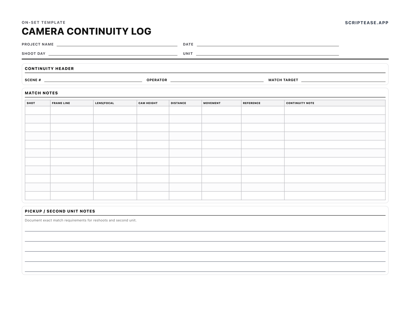 Camera continuity log recording frame line, focal length, camera height and distance so shots can be matched later